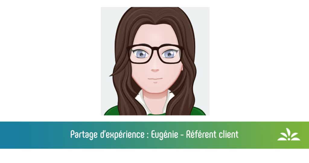Partage expérience Eugénie
