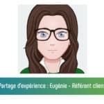 Partage expérience Eugénie